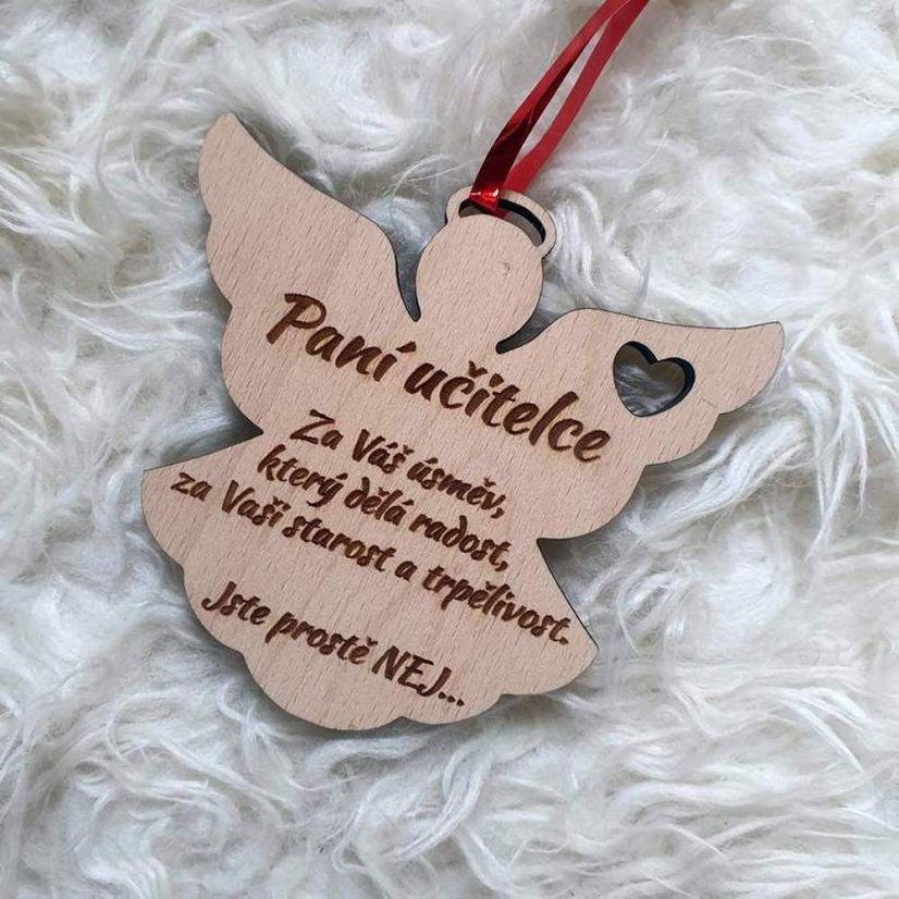 Drevený anjelik pre učiteľku, vychovávateľku, s vlastným textom, 10 cm - Nápis na anjela: Pani učiteľke Za Váš úsmev, ktorý robí radosť, za Vašu starostlivosť a trpezlivosť Ste jednoducho NAJ...