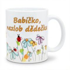 Hrnek keramický s potiskem Pro babičku